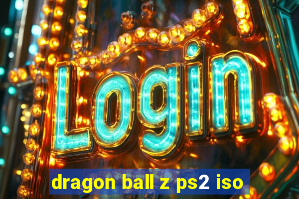 dragon ball z ps2 iso